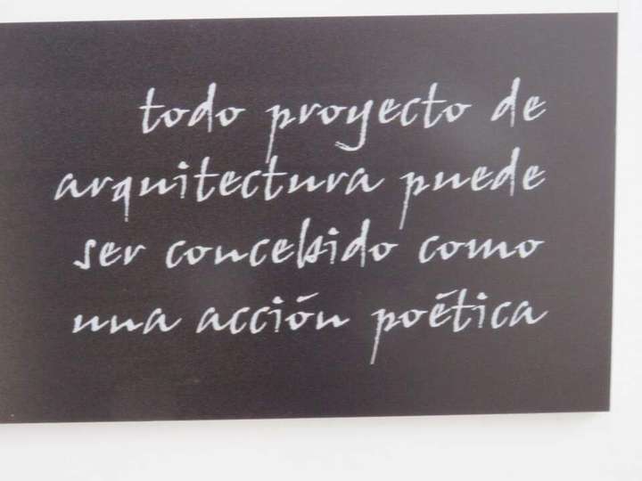 Todo proyecto de arquitectura puede ser concebido como una acción poética