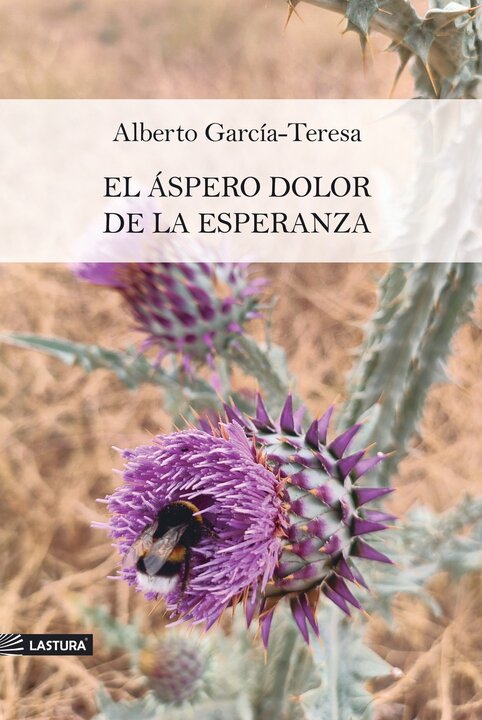Cubierta del libro EL ÁSPERO DOLOR DE LA ESPERANZA