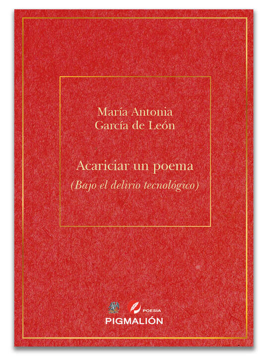 Cubierta del libro Acariciar un poema (Bajo el delirio tecnológico)